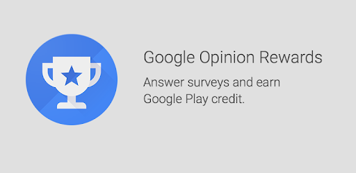 What is Google Opinion Rewards?